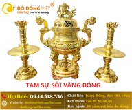 TAM SỰ VÀNG BÓNG – SỰ LỰA CHỌN SANG TRỌNG CHO KHÔNG GIAN THỜ CÚNG